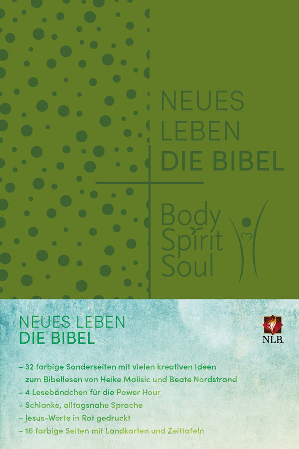 Neues Leben. Die Bibel - Body, Spirit, Soul    !!! NEU !!!