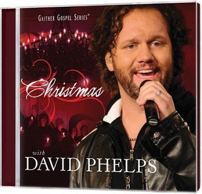 Christmas With David Phelps