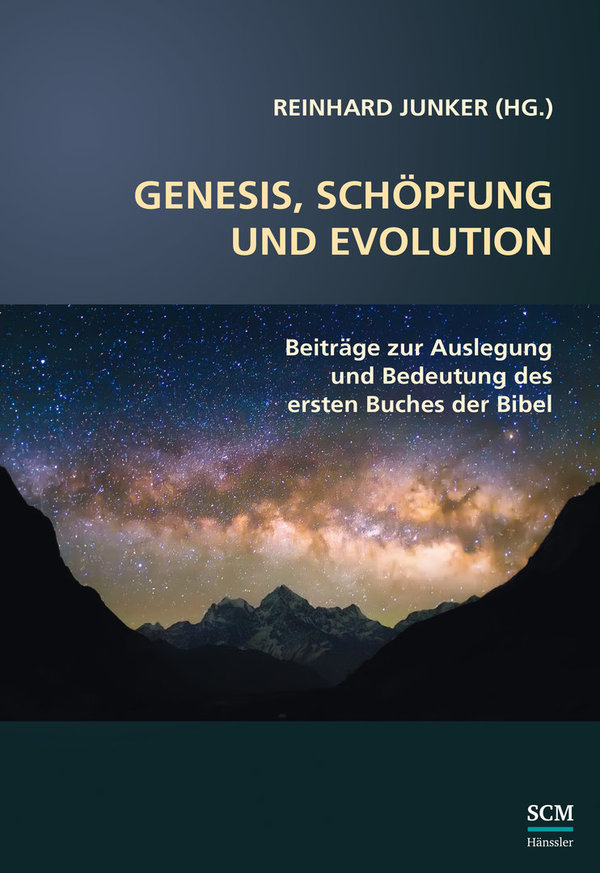 Genesis, Schöpfung und Evolution.    !!! NEU !!!
