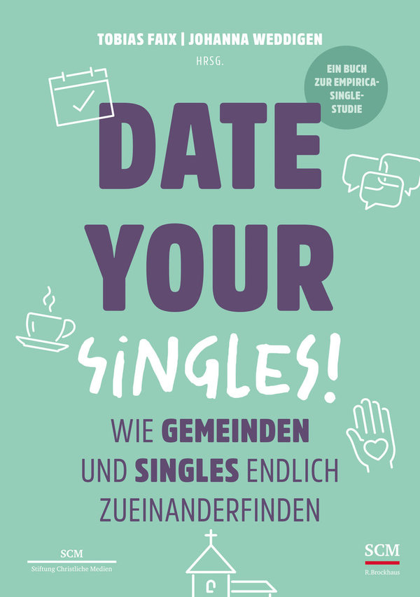 Date Your Singles!    !!! NEU !!! Lieferbar ab  08/2022