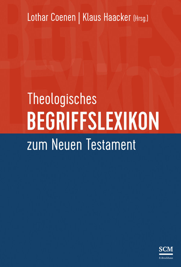 Theologisches Begriffslexikon zum Neuen Testament