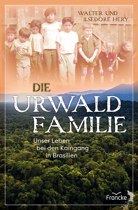 Die Urwaldfamilie    !!! NEU !!! Lieferbar ab  03/2022