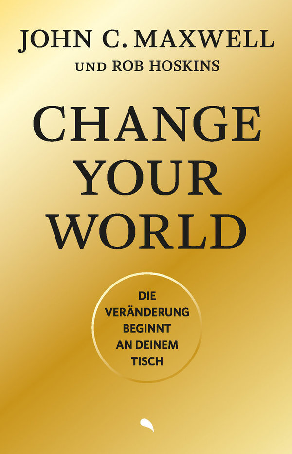 Change Your World    !!! NEU !!! Lieferbar ab  07/2022