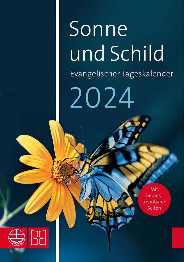 Sonne und Schild 2024. Evangelischer Tageskalender 2024    !!! NEU !!! Lieferbar ab  08/2023